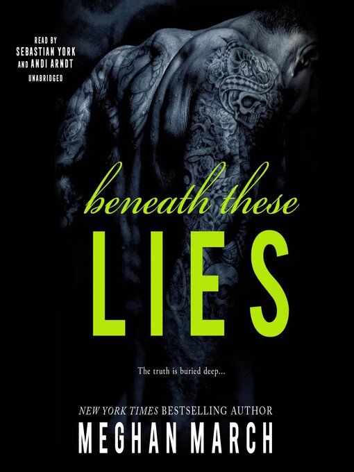 Title details for Beneath These Lies by Meghan March - Available